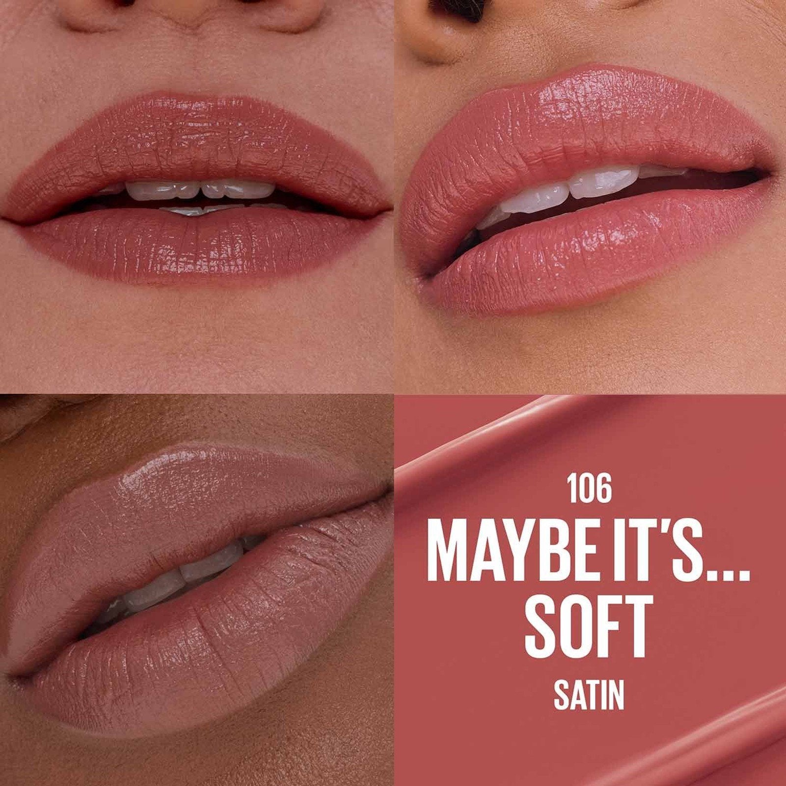 Maybelline Maybe It's Lipstick Satin Shade 106 Soft Satin